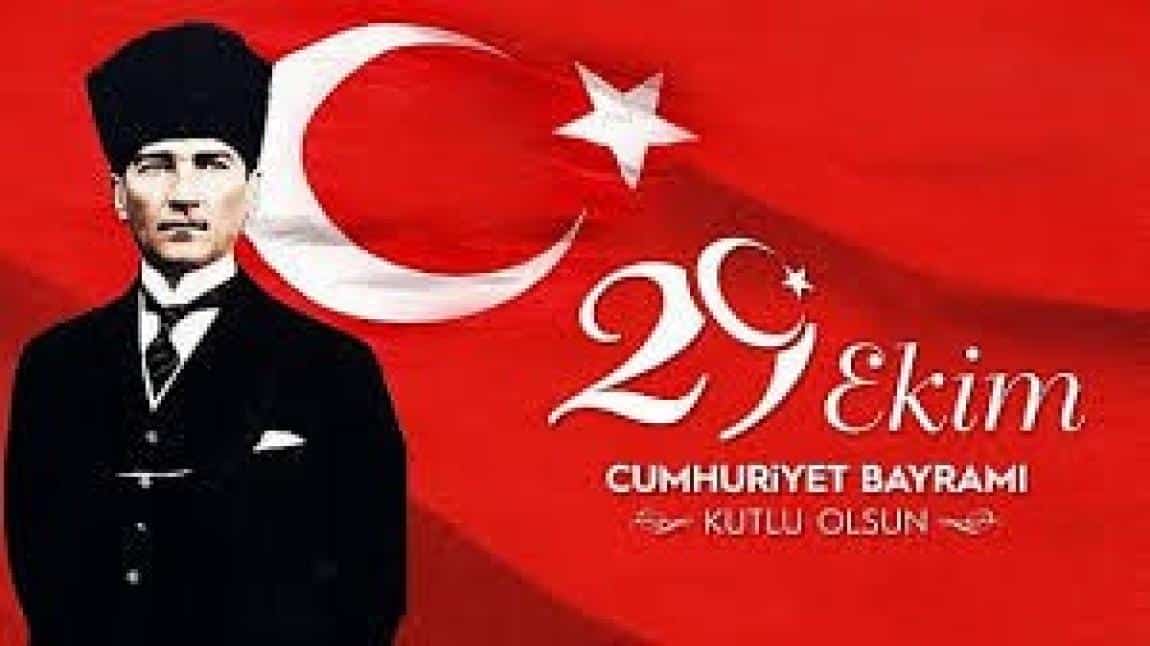 29 Ekim Cumhuriyet Bayramımız Kutlu Olsun.